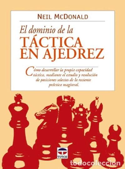 Libros: El dominio de la t&aacute;ctica en ajedrez- 9788479024499 - Foto 1