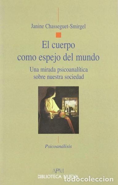 Libri di seconda mano: El cuerpo como espejo del mundo- 9788497424998