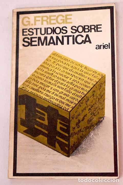 Livres: Estudios sobre sem&aacute;ntica.- Frege, Gottlob