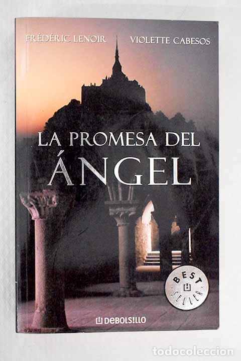 Libros: La promesa del &aacute;ngel.- Lenoir, Fr&eacute;d&eacute;ric