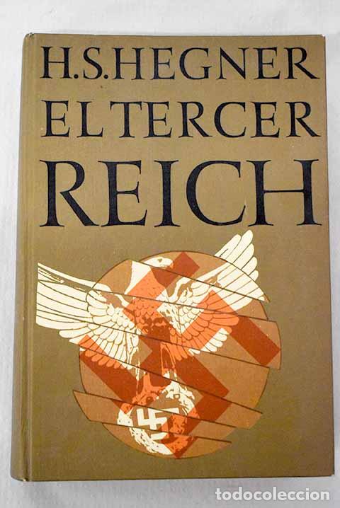 Libros: El tercer Reich: Hegner, H. S..- Hegner, H. S. - Foto 1