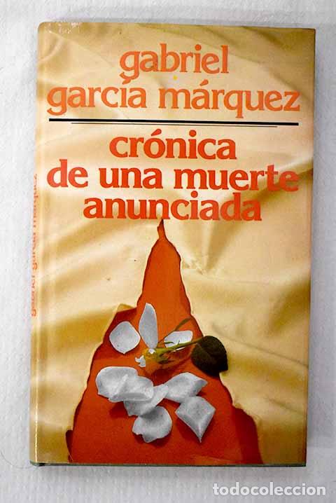 books: Cr&oacute;nica de una muerte anunciada.- Garc&iacute;a M&aacute;rquez, Gabriel