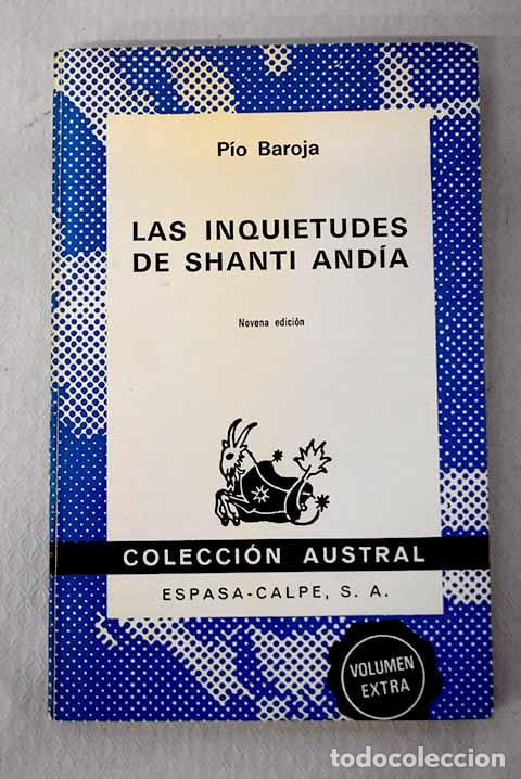 Livres: Las inquietudes de Shanti And&iacute;a.- Baroja, P&iacute;o