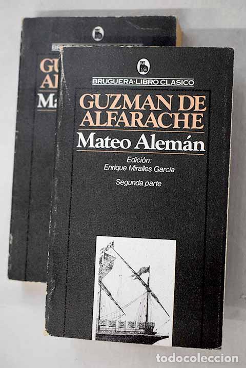 Libros: Guzm&aacute;n de Alfarache: Alem&aacute;n, Mateo.- Alem&aacute;n, Mateo - Foto 1
