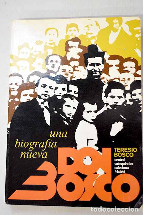 Livros em segunda m&atilde;o: Don Bosco: una biografia nueva.- Bosco, Teresio
