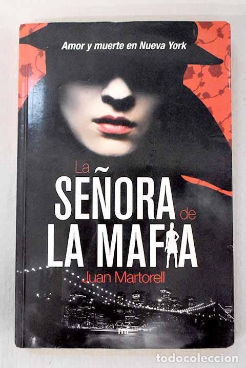 Libros: La se&ntilde;ora de la mafia.- Martorell, Juan - Foto 1