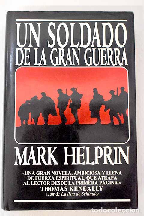 Libros: Un soldado de la gran guerra.- Helprin, Mark - Foto 1
