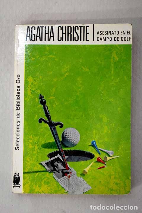 B&uuml;cher: Asesinato en el campo de golf.- Christie, Agatha