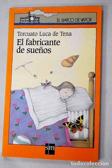 Libros: El fabricante de sue&ntilde;os.- Luca de Tena, Torcuato - Foto 1