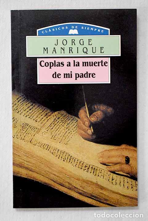 Libros: Coplas a la muerte de mi padre y otras poes&iacute;as.- Manrique, Jorge