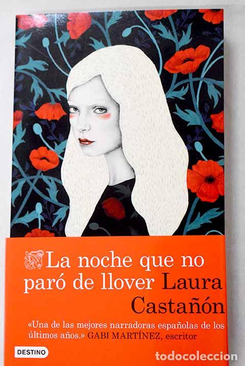 Libros: La noche que no par&oacute; de llover.- Casta&ntilde;&oacute;n, Laura - Foto 1