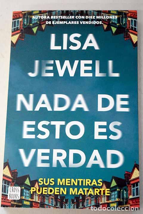 books: Nada de esto es verdad.- Jewell, Lisa