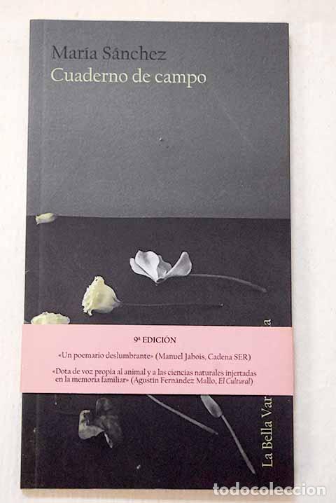 Libros: Cuaderno de campo: S&aacute;nchez, Mar&iacute;a.- S&aacute;nchez, Mar&iacute;a - Foto 1