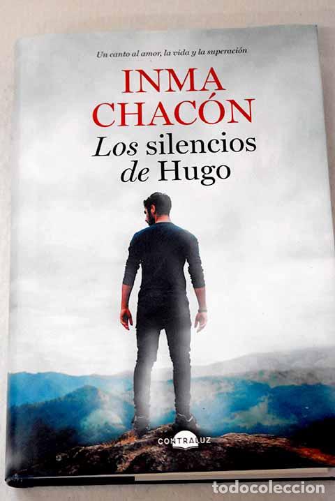 Livres: Los silencios de Hugo.- Chac&oacute;n, Inma