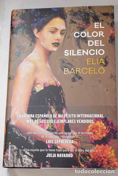 Livros em segunda m&atilde;o: El color del silencio.- Barcel&oacute;, Elia
