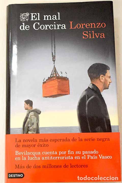 Libros: El mal de Corcira: Silva, Lorenzo.- Silva, Lorenzo - Foto 1