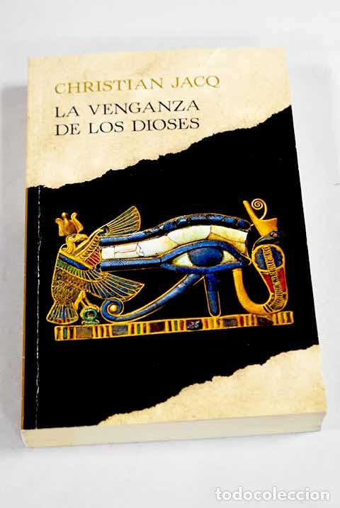 Livros em segunda m&atilde;o: La gran venganza de los dioses.- Jacq, Christian