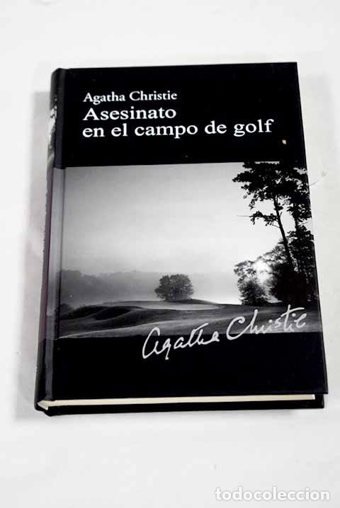 Libros: Asesinato en el campo de golf.- Christie, Agatha