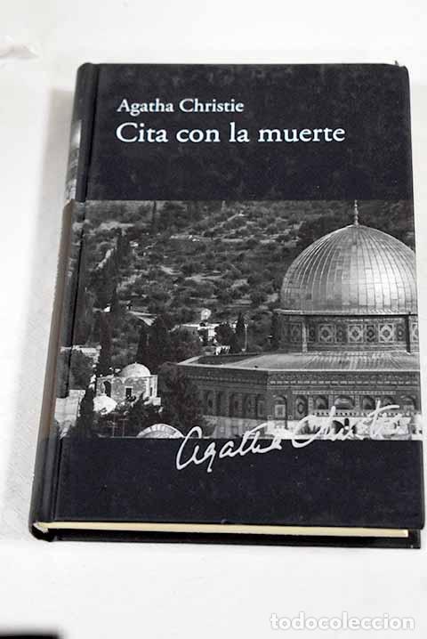 Libros: Cita con la muerte: Christie, Agatha.- Christie, Agatha