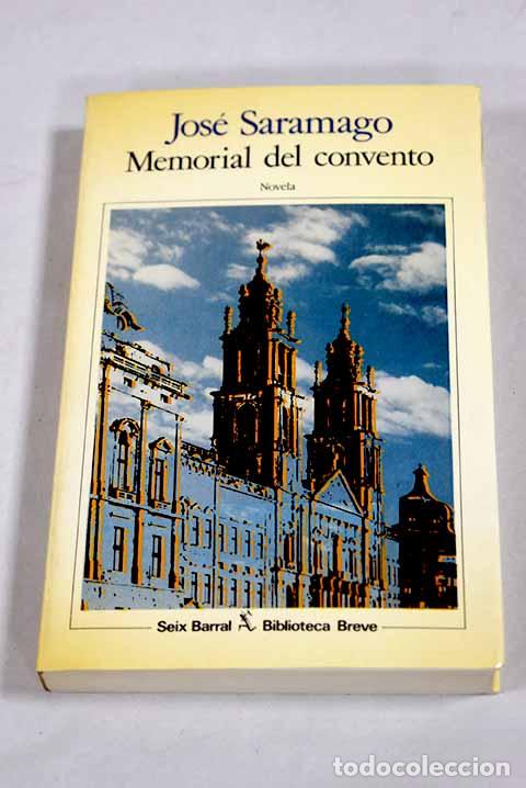 books: Memorial del convento.- Saramago, Jos&eacute;