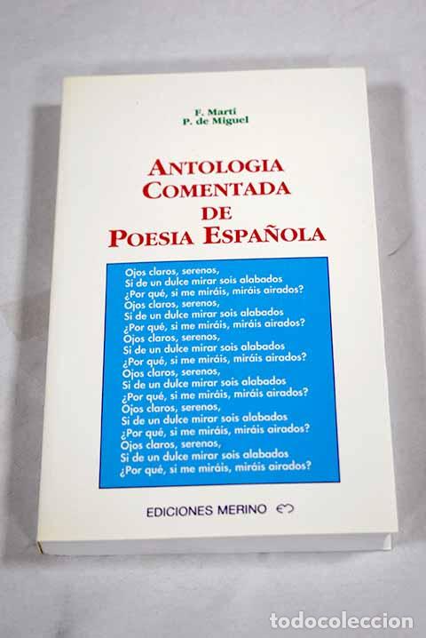 books: Antolog&iacute;a comentada de poes&iacute;a espa&ntilde;ola.- Mart&iacute;, Francisca