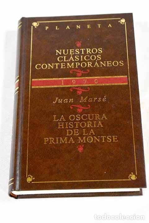 books: La oscura historia de la prima Montse.- Mars&eacute;, Juan