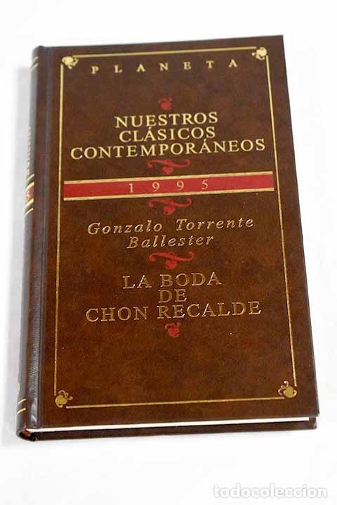books: La boda de Chon Recalde.- Torrente Ballester, Gonzalo