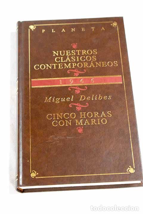 Libros: Cinco horas con Mario.- Delibes, Miguel - Foto 1