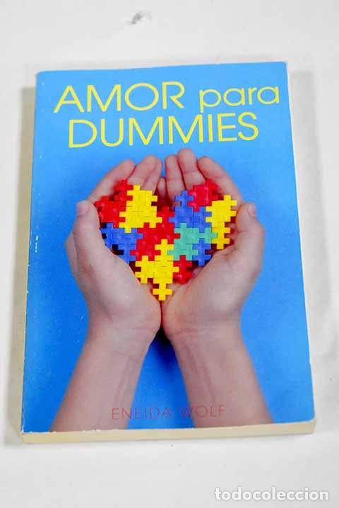 Libros: Amor para dummies: Wolf, Eneida.- Wolf, Eneida - Foto 1