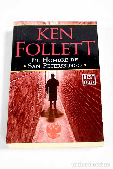 B&uuml;cher: El hombre de San Petersburgo.- Follett, Ken