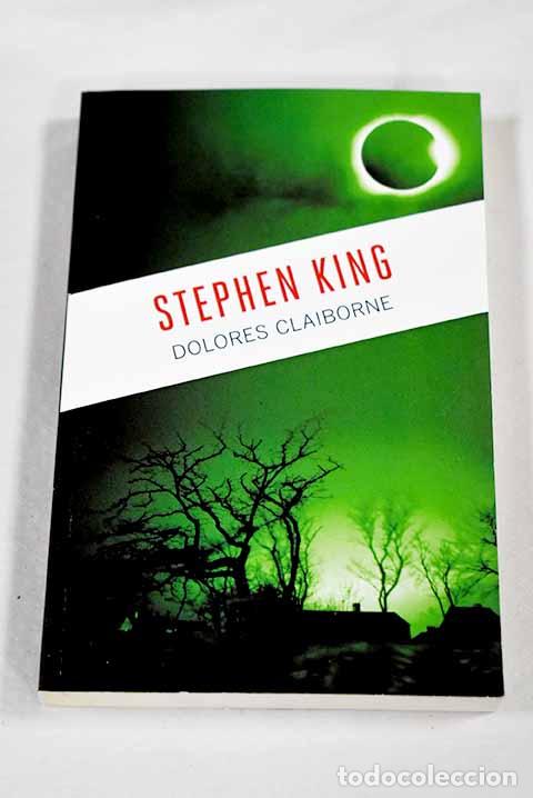Livros em segunda m&atilde;o: Dolores Claiborne: King, Stephen.- King, Stephen