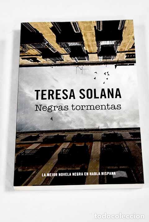 Libros: Negras tormentas: Solana, Teresa.- Solana, Teresa - Foto 1