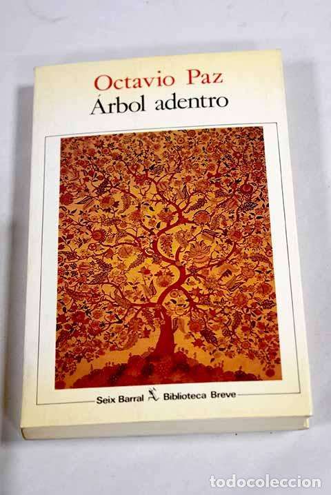 Libros: &Aacute;rbol adentro: Paz, Octavio.- Paz, Octavio