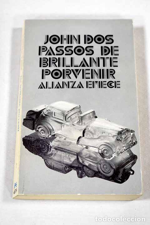 Libros: De brillante porvenir.- Dos Passos, John