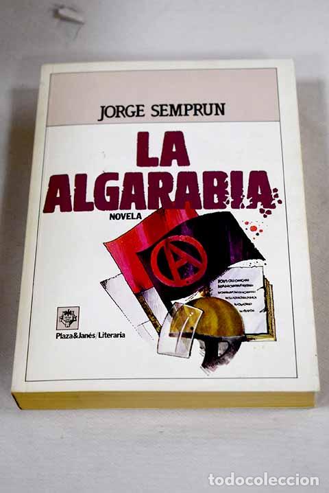 Livros em segunda m&atilde;o: La algarab&iacute;a: Sempr&uacute;n, Jorge.- Sempr&uacute;n, Jorge