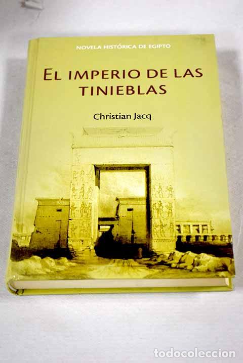 Libros: El imperio de las tinieblas.- Jacq, Christian - Foto 1