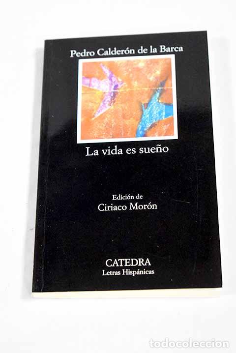 Libros: La vida es sue&ntilde;o: Calder&oacute;n de la Barca, Pedro.- Calder&oacute;n de la Barca, Pedro