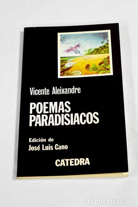 Libri di seconda mano: Poemas paradisiacos: Aleixandre, Vicente.- Aleixandre, Vicente