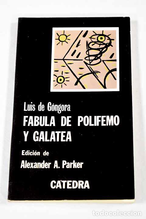 Libros: F&aacute;bula de Polifemo y Galatea.- G&oacute;ngora y Argote, Luis de - Foto 1