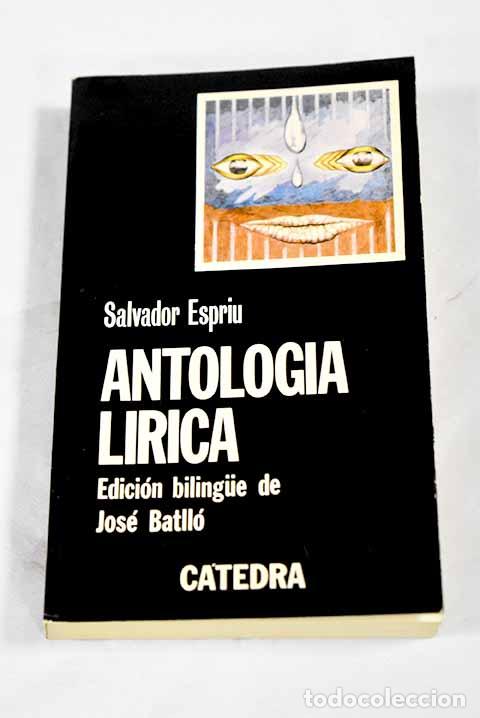 B&uuml;cher: Antolog&iacute;a l&iacute;rica: Espriu, Salvador.- Espriu, Salvador