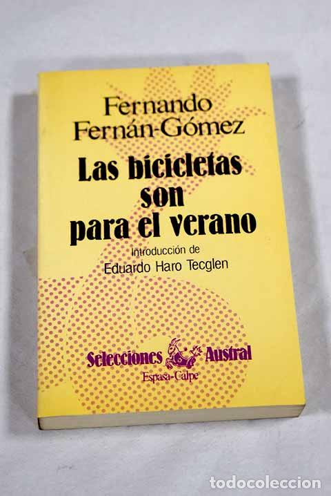 Libri di seconda mano: Las bicicletas son para el verano.- Fernan Gomez, Fernando