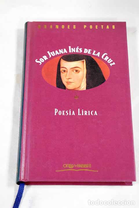 Libri di seconda mano: Poes&iacute;a l&iacute;rica: Cruz, Juana In&eacute;s de la.- Cruz, Juana In&eacute;s de la