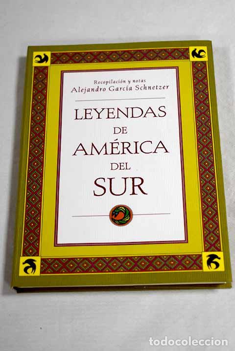 Libros: Leyendas de Am&eacute;rica del Sur - Foto 1