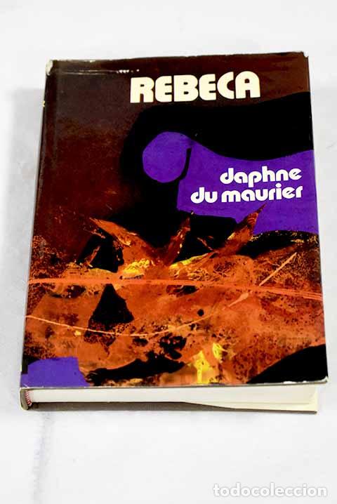 Libros: Rebeca: Du Maurier, Daphne.- Du Maurier, Daphne
