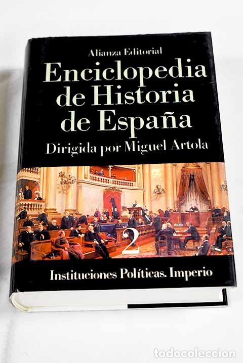 Libros: Enciclopedia de historia de Espa&ntilde;a, tomo II