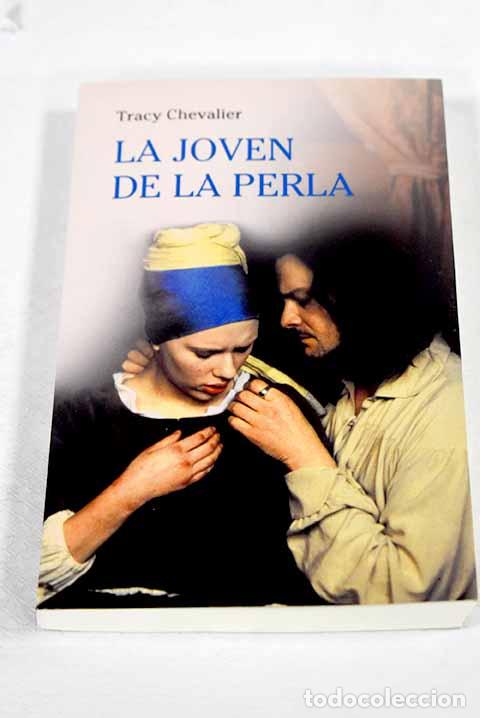 Libri di seconda mano: La joven de la perla.- Chevalier, Tracy