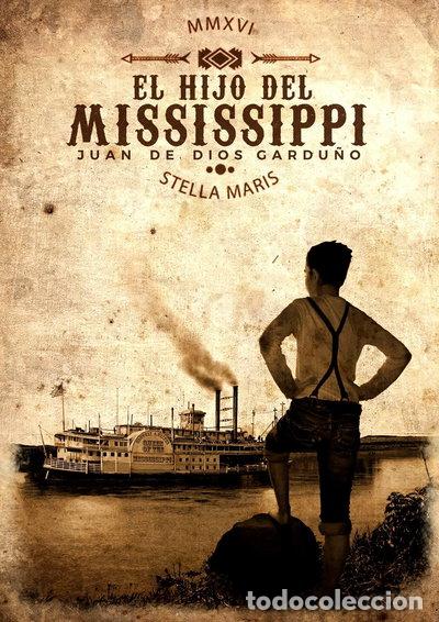 Livros em segunda m&atilde;o: El hijo del Mississippi- 9788416541560