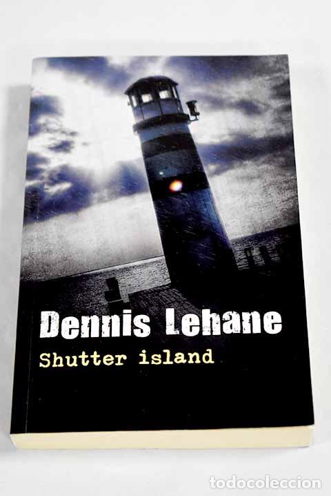 B&uuml;cher: Shutter island: Lehane, Dennis.- Lehane, Dennis
