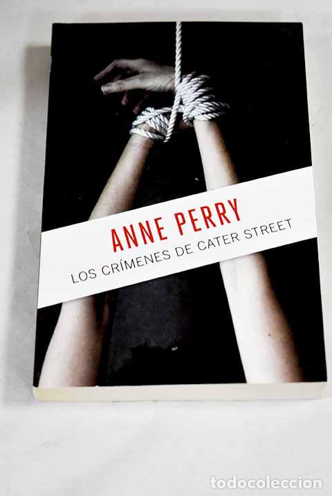 Livros em segunda m&atilde;o: Los cr&iacute;menes de Cater Street.- Perry, Anne