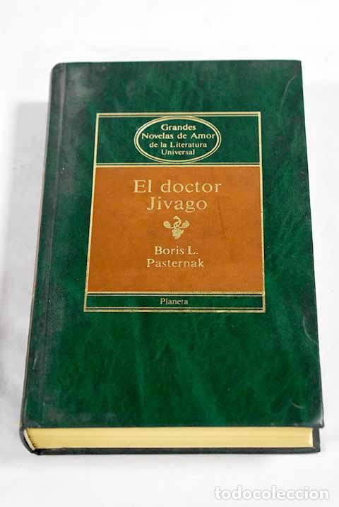Libri di seconda mano: El doctor Jivago: Pasternak, Boris.- Pasternak, Boris